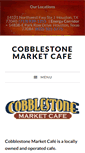 Mobile Screenshot of cobblestonemarketcafe.com